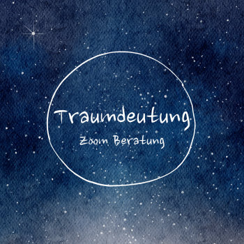 Einzelsitzung Traumdeutung  - BIS HERBST AUSGEBUCHT-